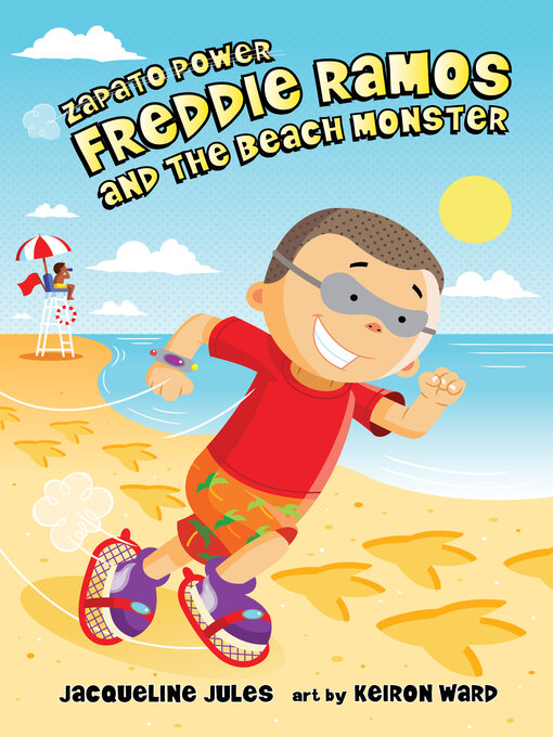 Title details for Freddie Ramos and the Beach Monster by Jacqueline Jules - Available